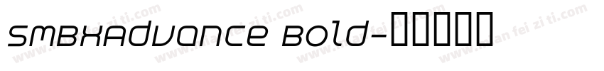 SMBxAdvance Bold字体转换